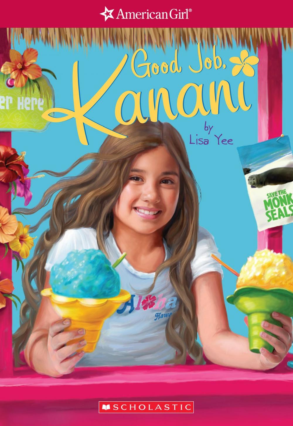 Big bigCover of Good Job, Kanani (American Girl: Girl of the Year 2011, Book 2)