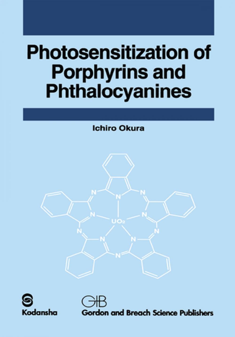 Big bigCover of Photosensitization of Porphyrins and Phthalocyanines