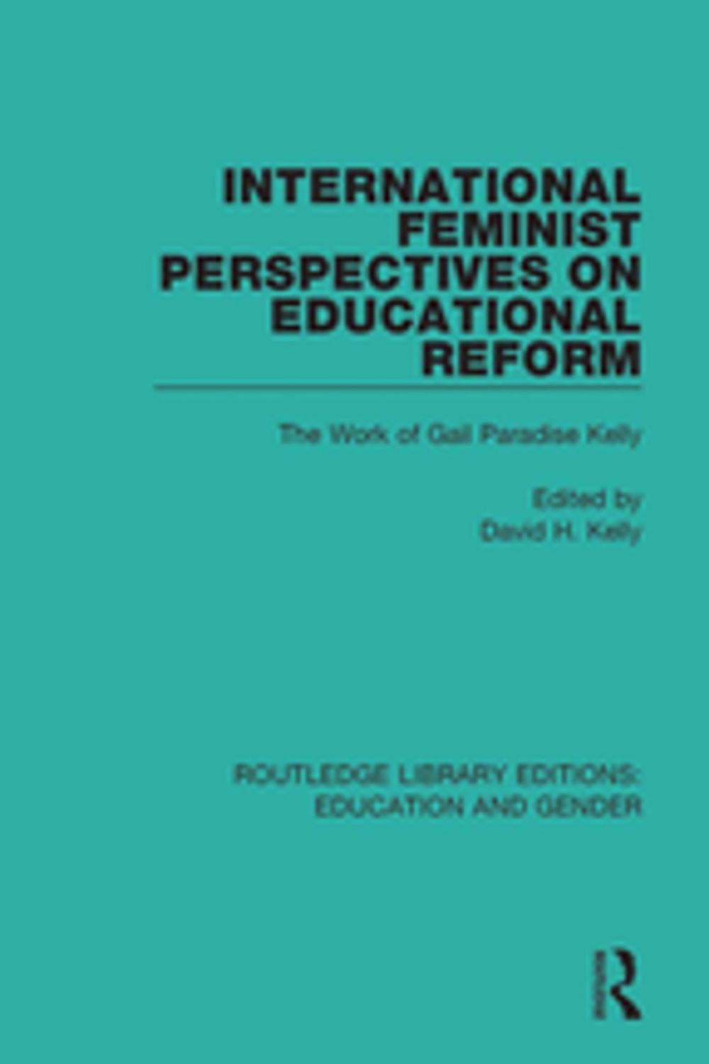 Big bigCover of International Feminist Perspectives on Educational Reform