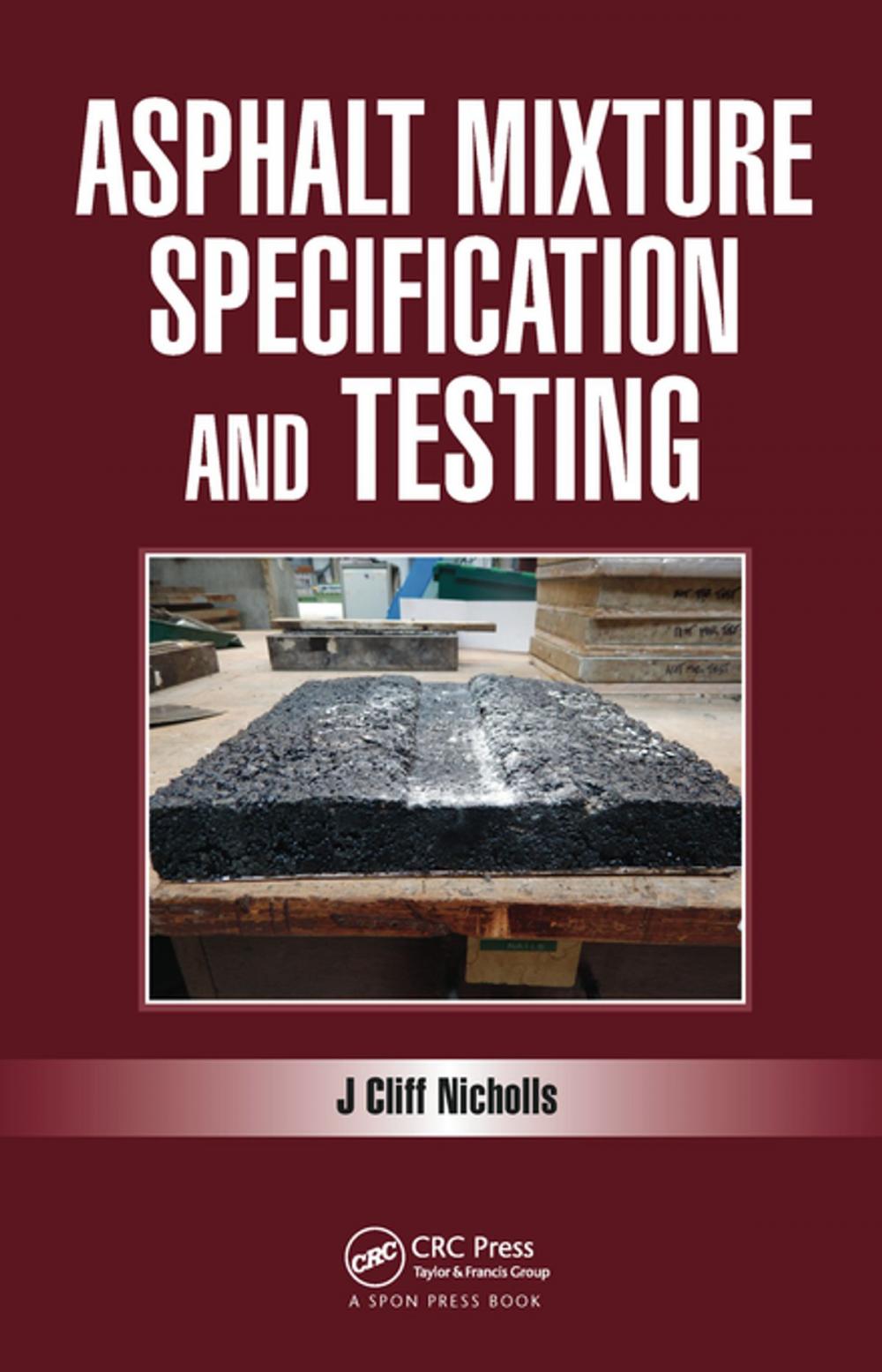 Big bigCover of Asphalt Mixture Specification and Testing