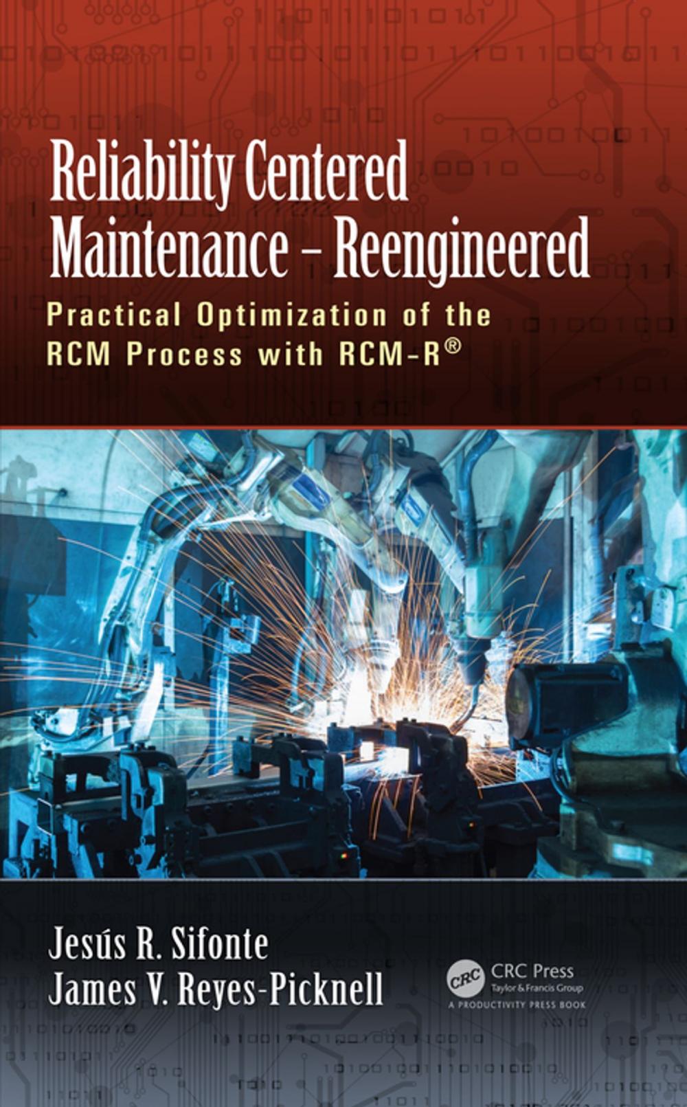 Big bigCover of Reliability Centered Maintenance – Reengineered