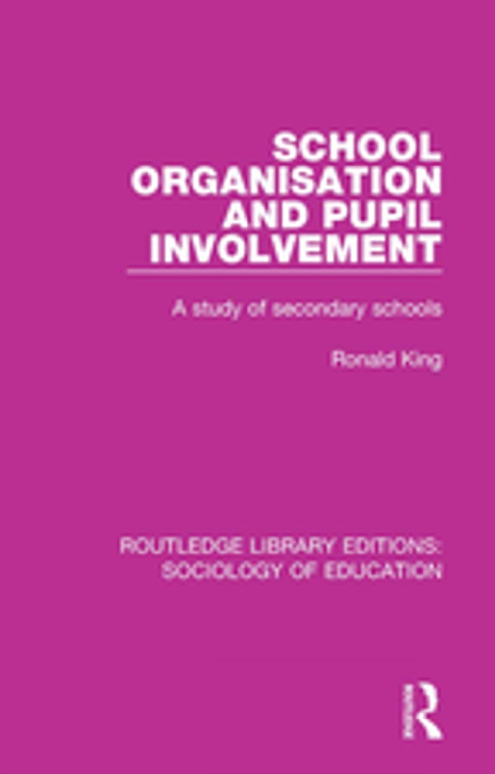 Big bigCover of School Organisation and Pupil Involvement