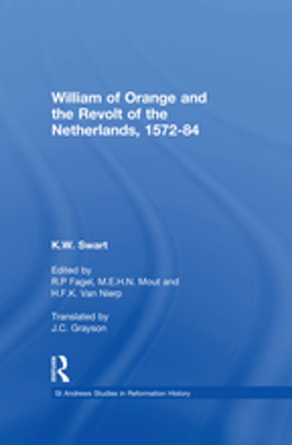 Big bigCover of William of Orange and the Revolt of the Netherlands, 1572-84