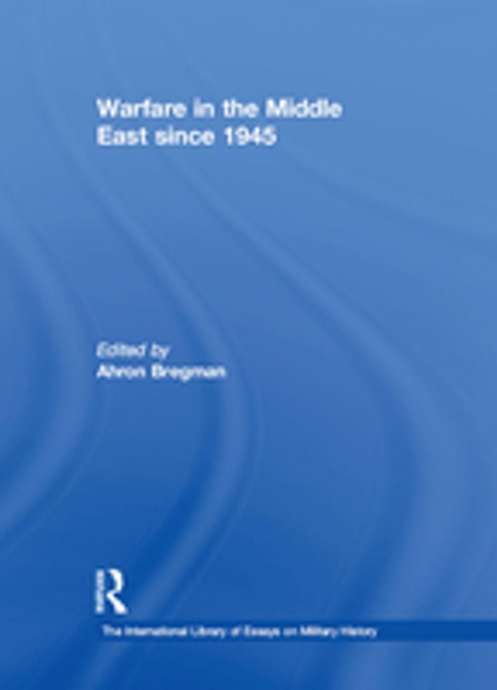 Big bigCover of Warfare in the Middle East since 1945