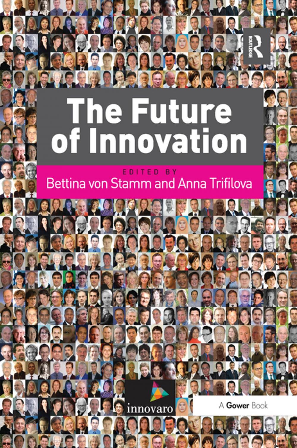 Big bigCover of The Future of Innovation