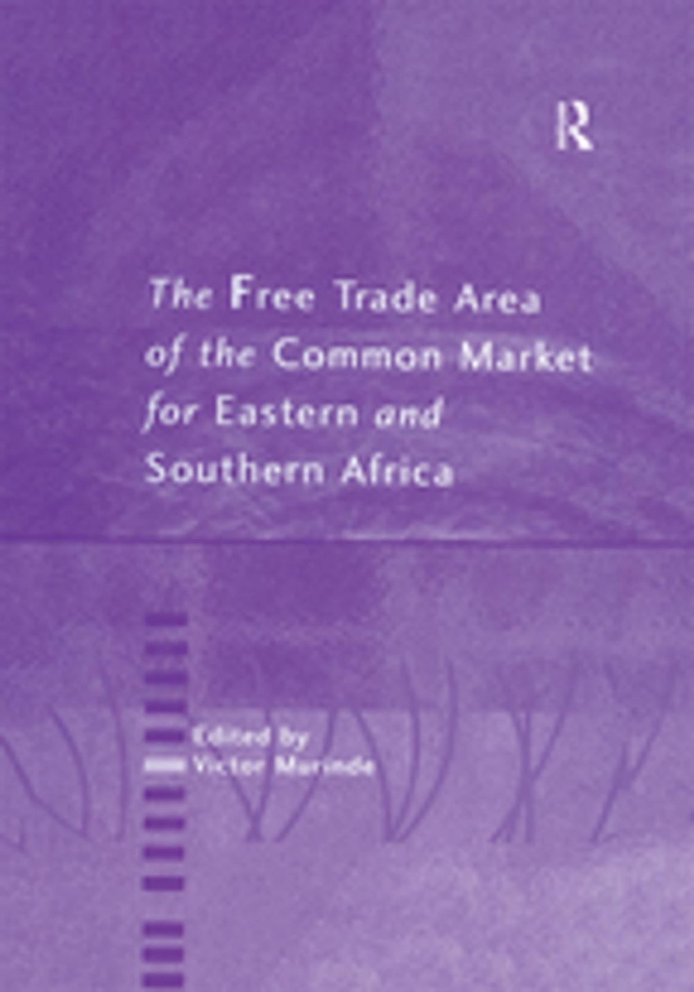 Big bigCover of The Free Trade Area of the Common Market for Eastern and Southern Africa