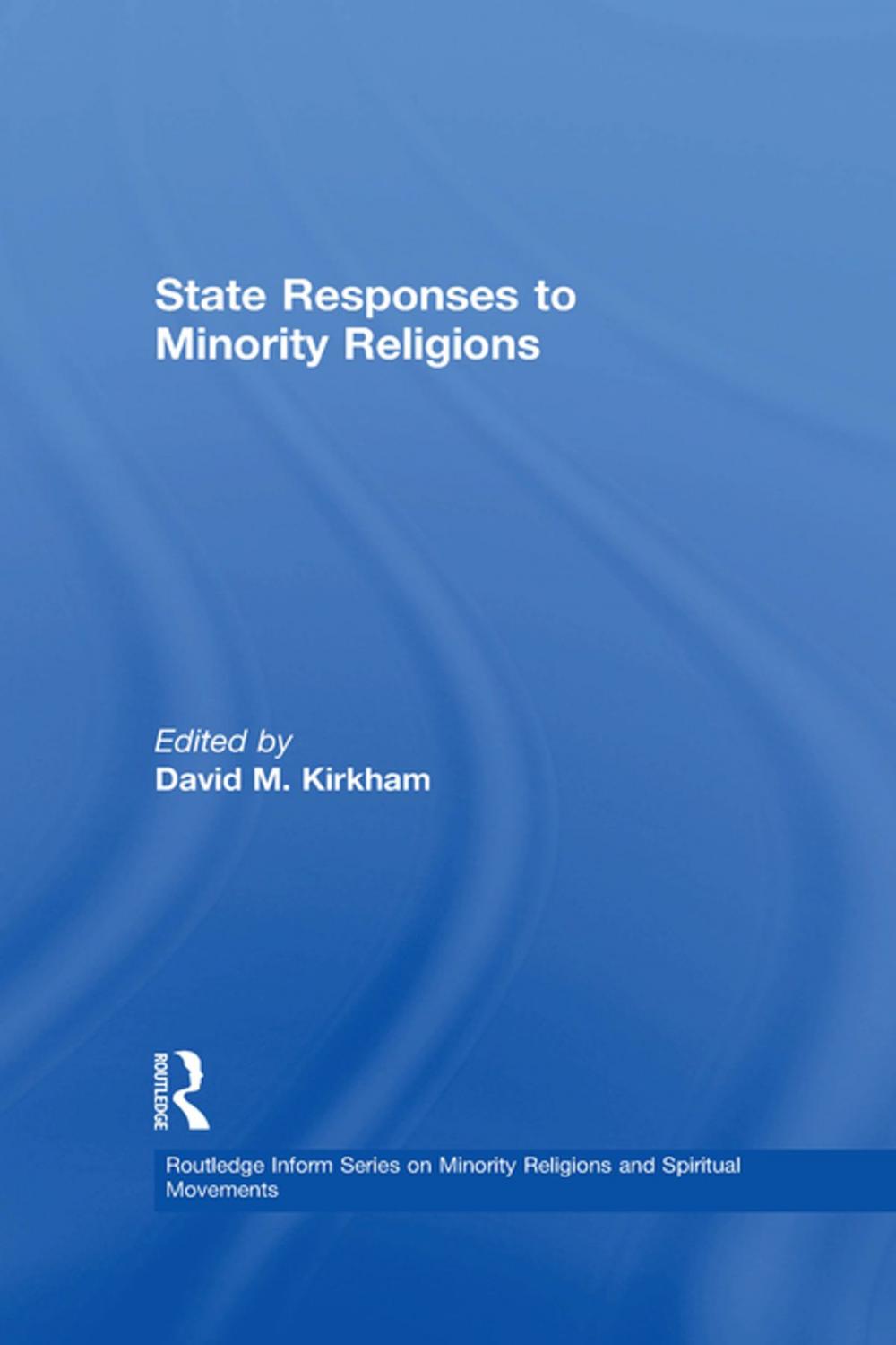 Big bigCover of State Responses to Minority Religions