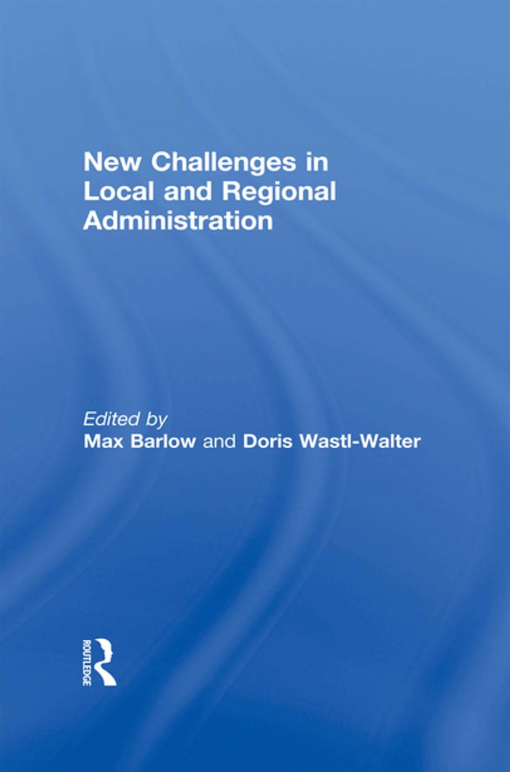 Big bigCover of New Challenges in Local and Regional Administration