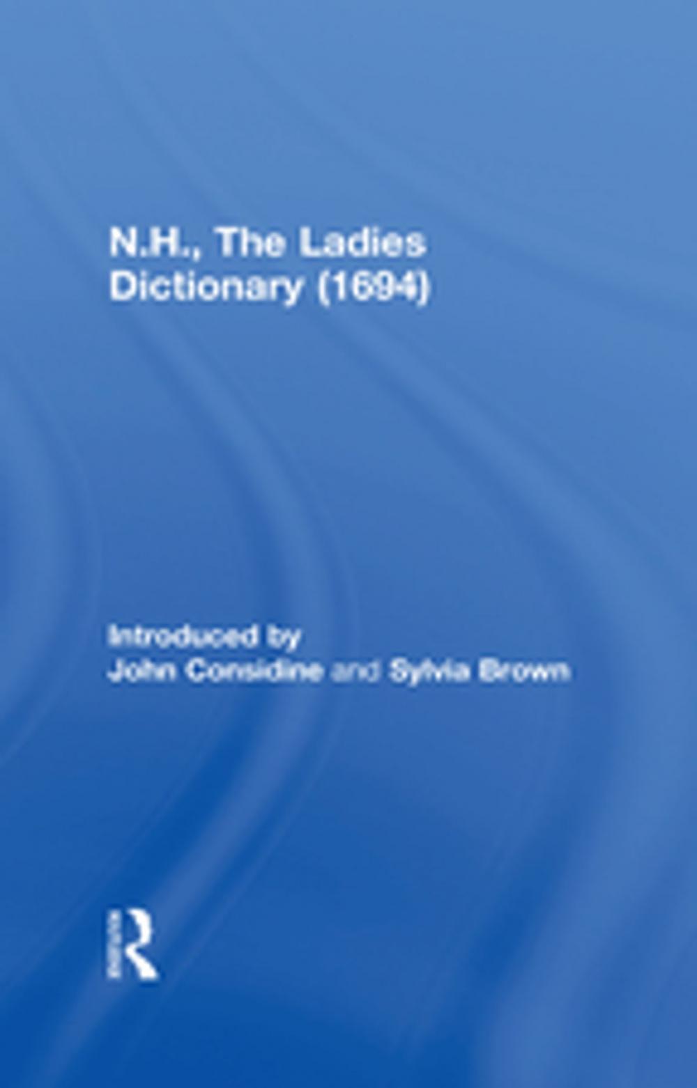 Big bigCover of N.H., The Ladies Dictionary (1694)