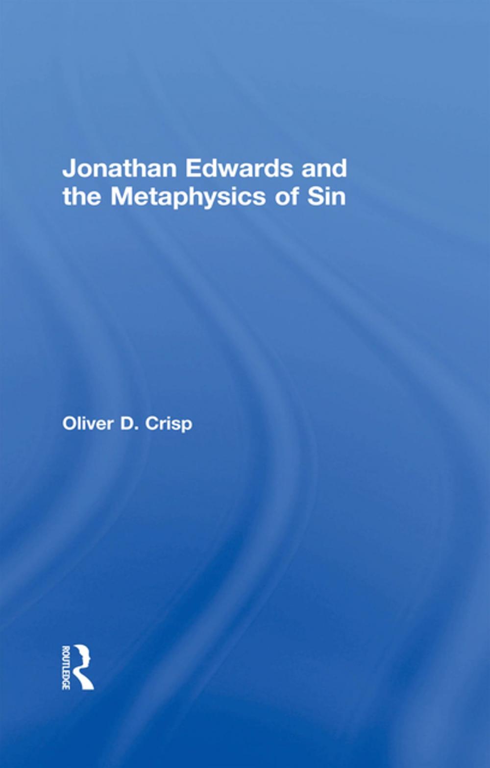 Big bigCover of Jonathan Edwards and the Metaphysics of Sin