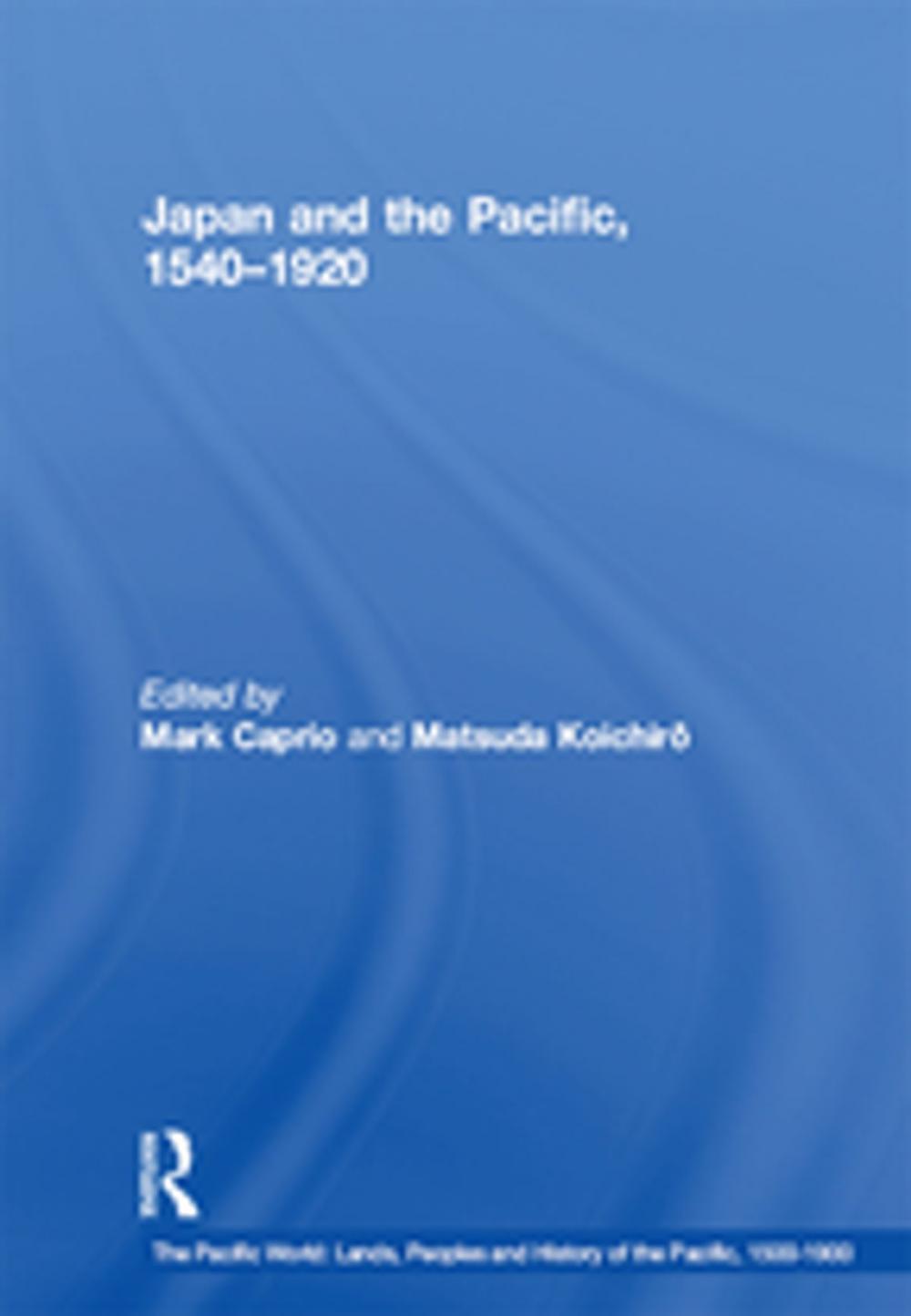 Big bigCover of Japan and the Pacific, 1540–1920