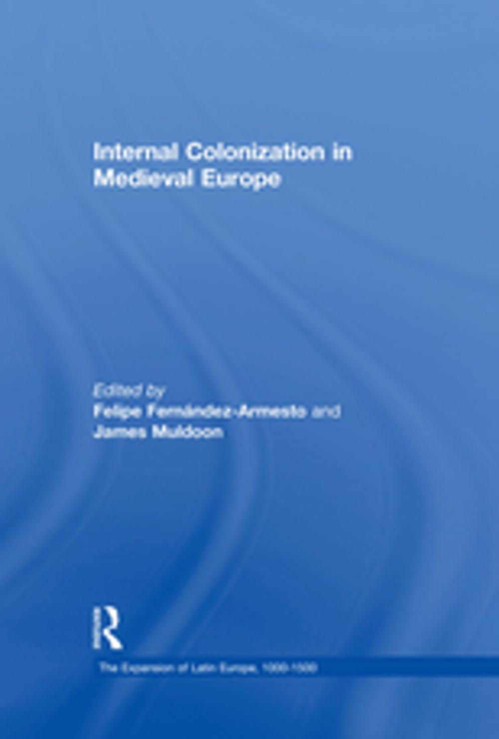 Big bigCover of Internal Colonization in Medieval Europe