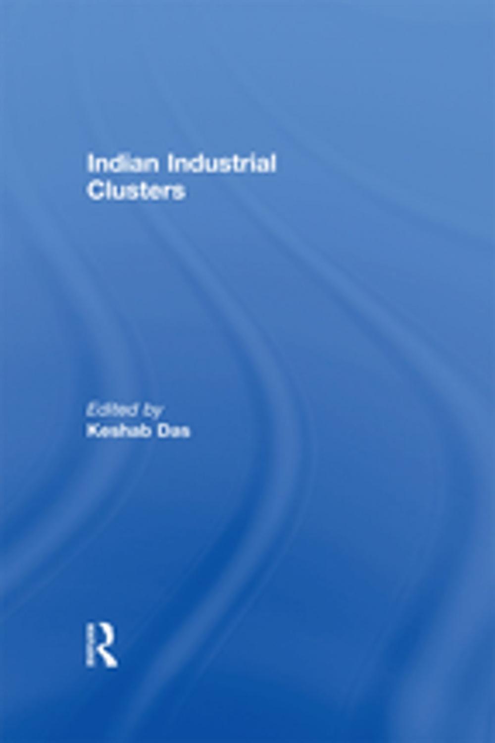 Big bigCover of Indian Industrial Clusters