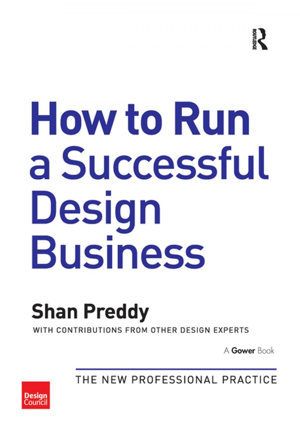 Big bigCover of How to Run a Successful Design Business