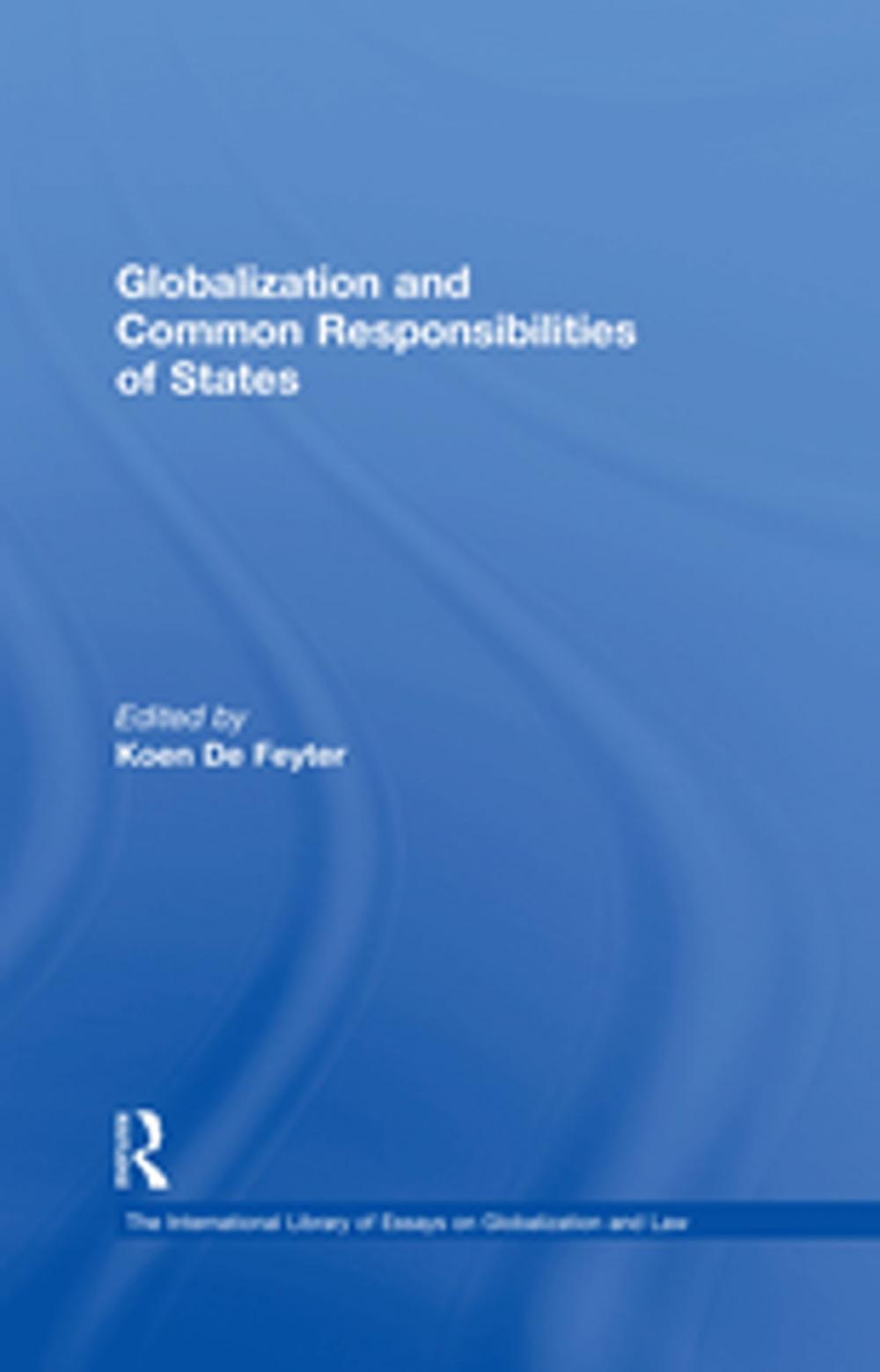 Big bigCover of Globalization and Common Responsibilities of States