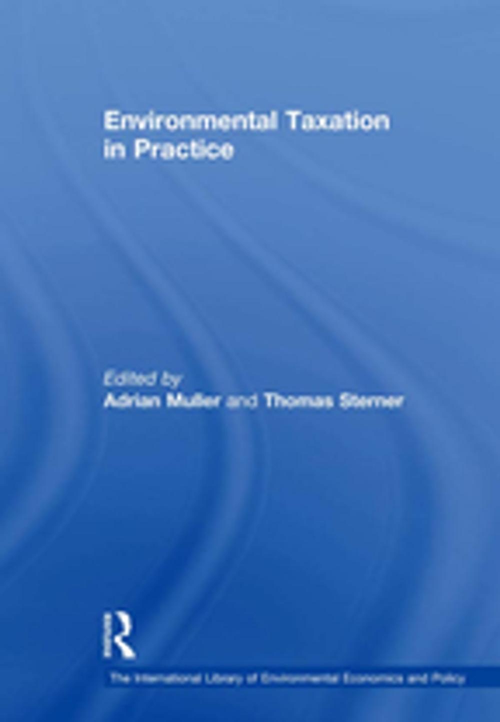 Big bigCover of Environmental Taxation in Practice