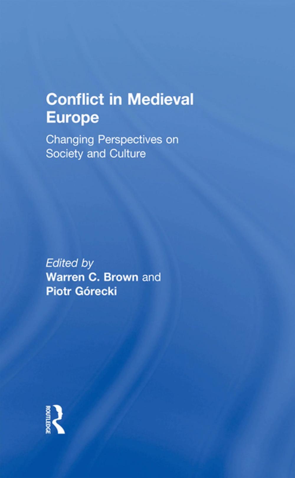 Big bigCover of Conflict in Medieval Europe