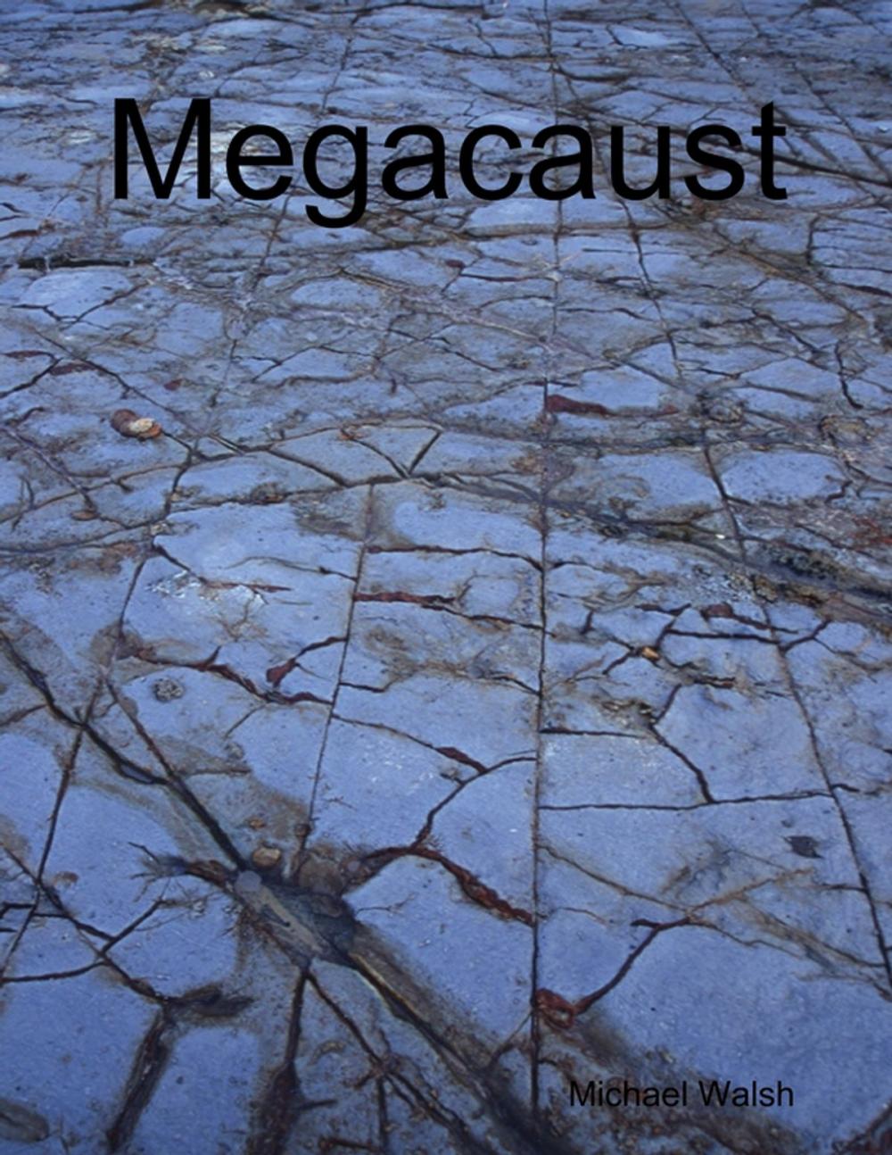 Big bigCover of Megacaust