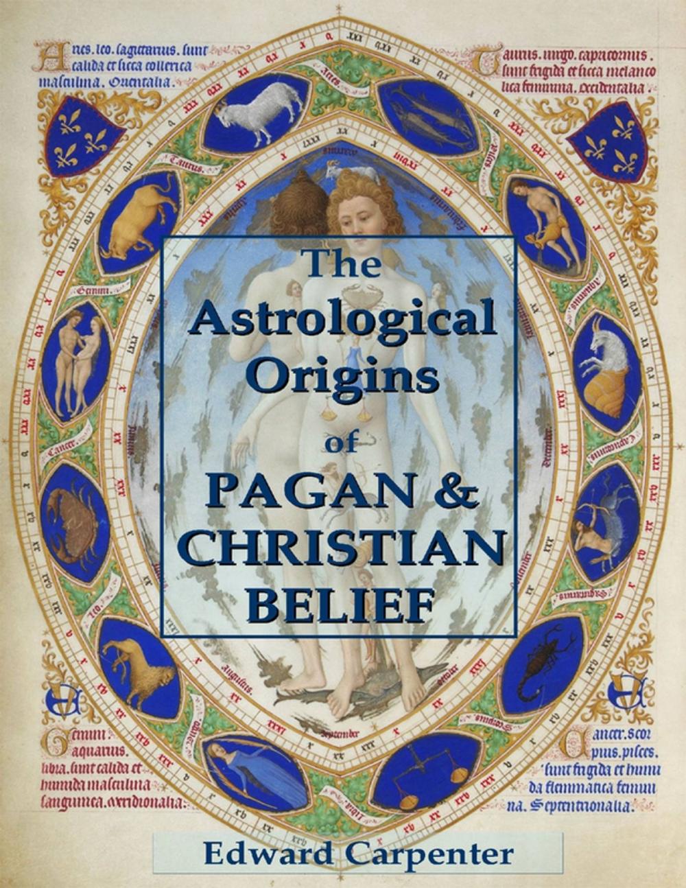 Big bigCover of The Astrological Origins of Pagan & Christian Belief