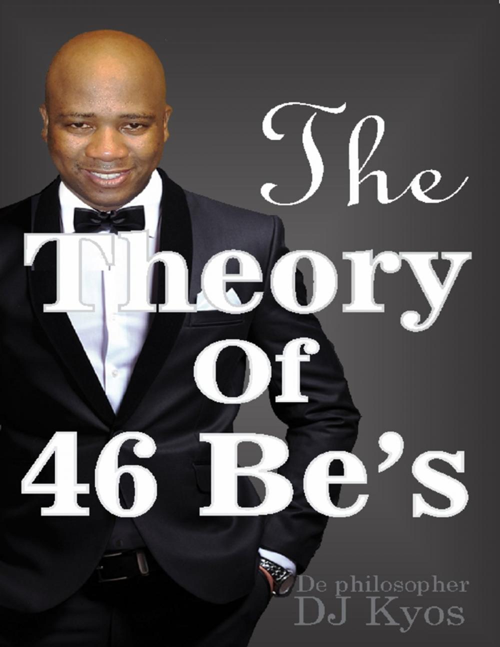 Big bigCover of The Theory of 46 Be's