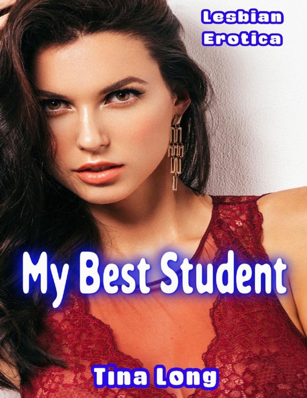Big bigCover of Lesbian Erotica: My Best Student