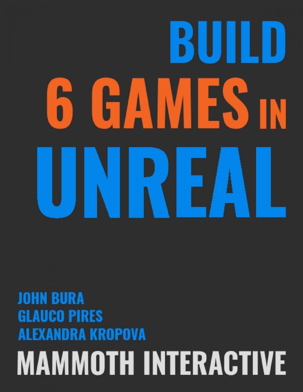 Big bigCover of Build 6 Games In Unreal