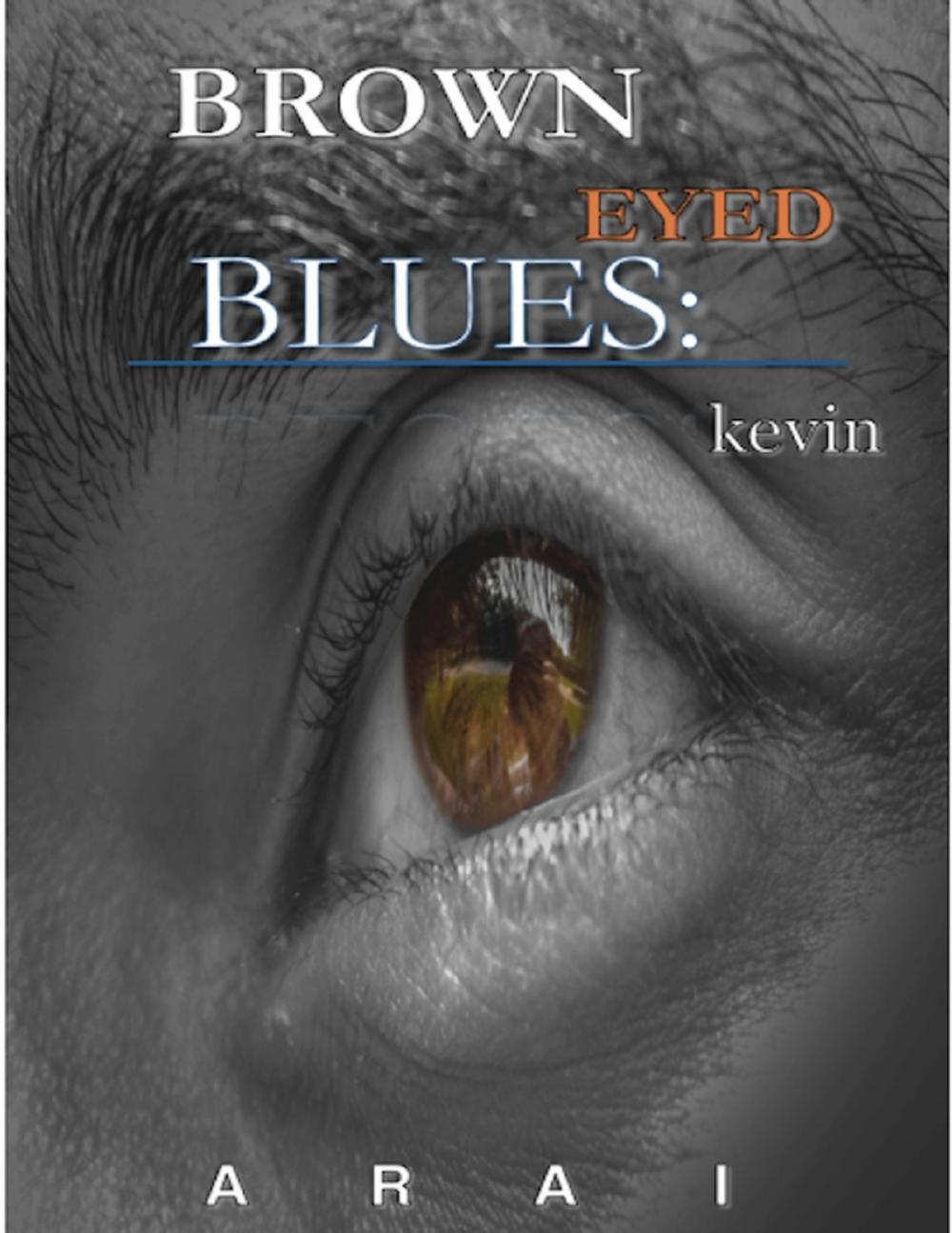 Big bigCover of Brown Eyed Blues: Kevin