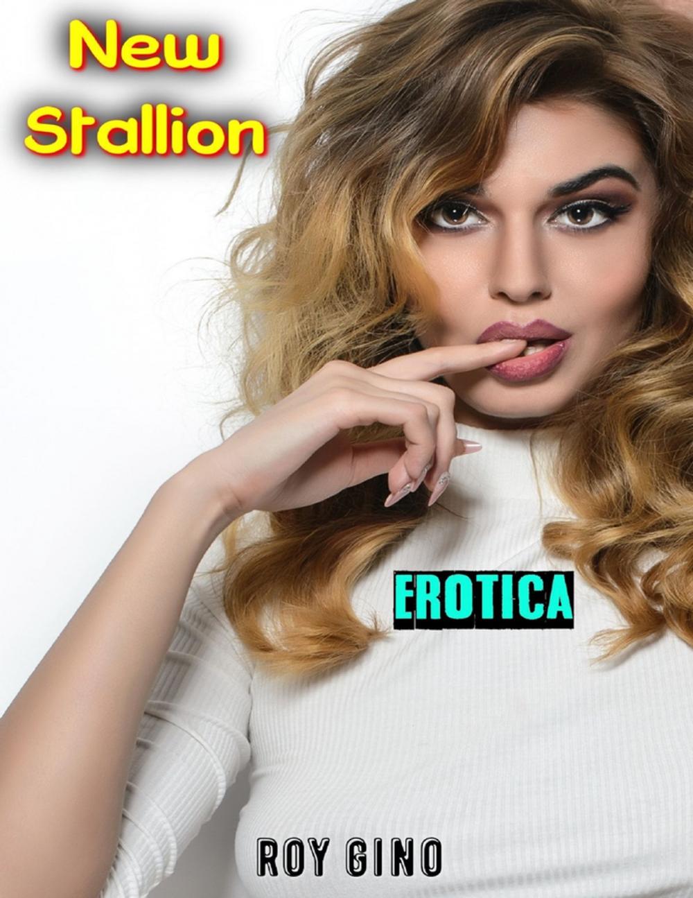 Big bigCover of Erotica: New Stallion