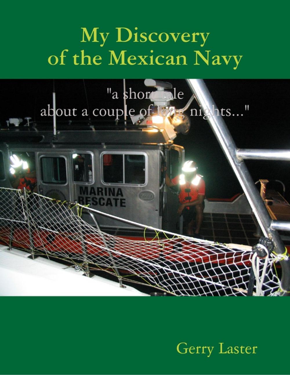 Big bigCover of My Discovery of the Mexican Navy