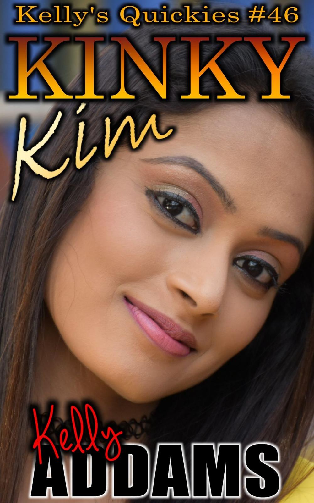 Big bigCover of Kinky Kim: Kelly's Quickies #46