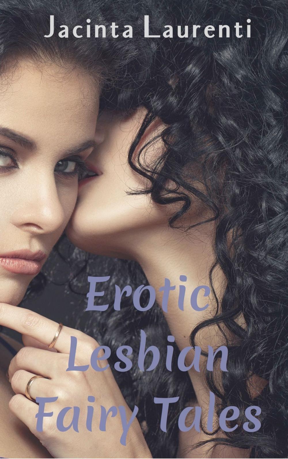 Big bigCover of Erotic Lesbian Fairy Tales