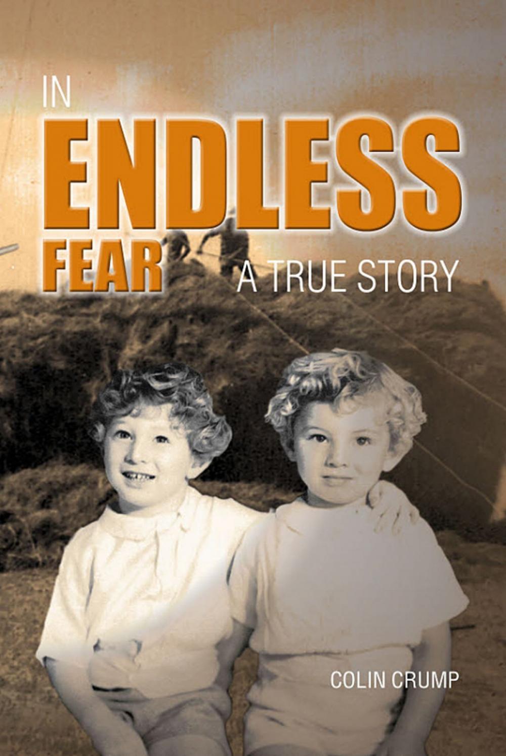 Big bigCover of In Endless Fear: A True Story