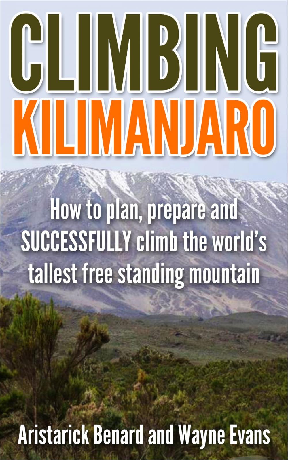 Big bigCover of Climbing Kilimanjaro (Kilimanjaro series Book 1)