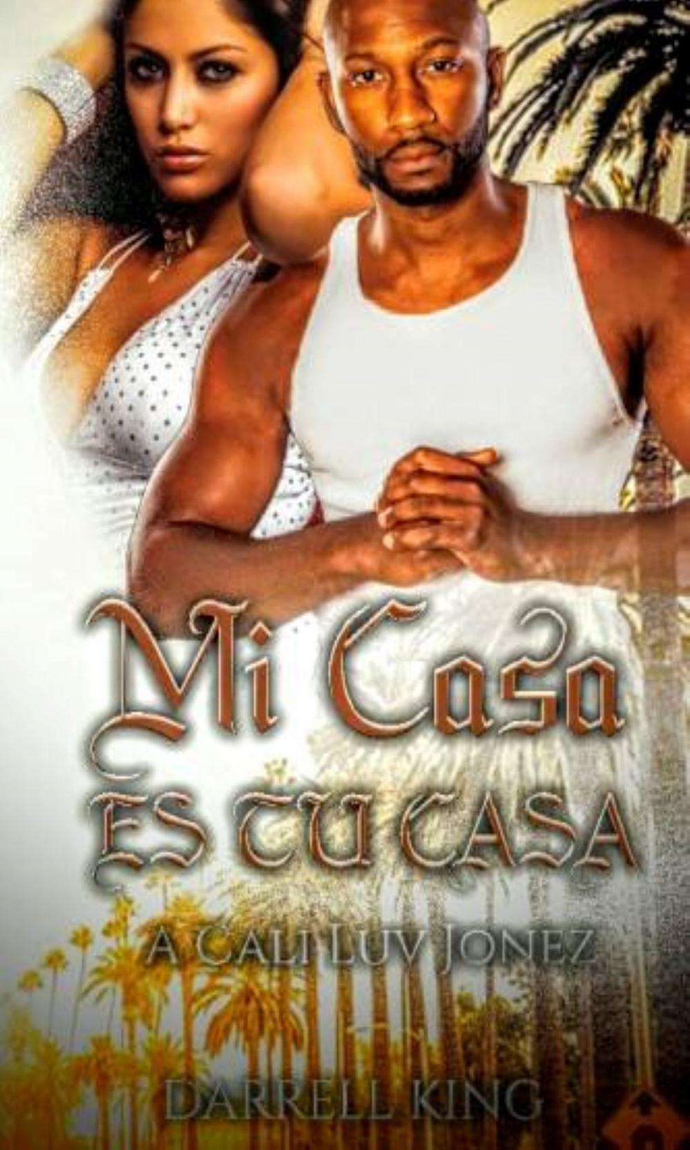 Big bigCover of Mi Casa Es Tu Casa: A Cali Luv Jonez