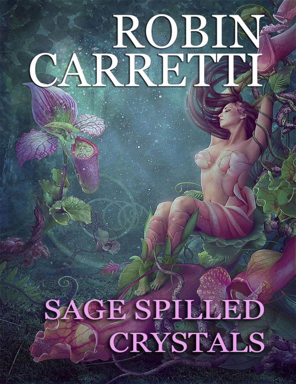 Big bigCover of Sage Spilled Crystals