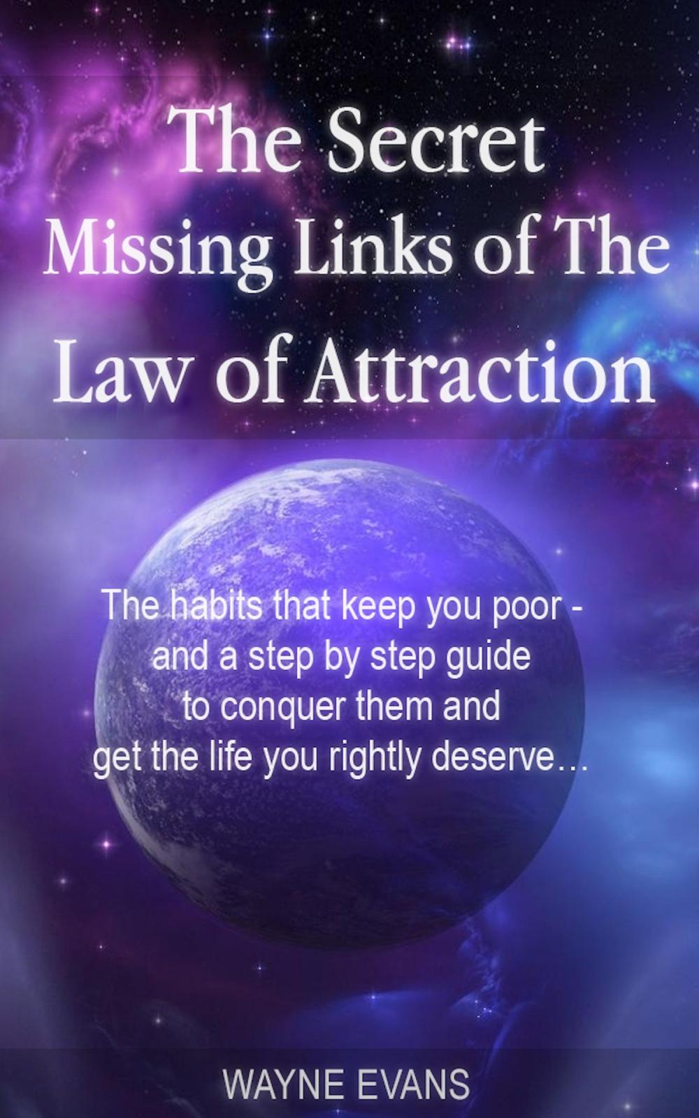 Big bigCover of The Secret Missing Links of The Law of Attraction: (Law of Attraction Book 1)