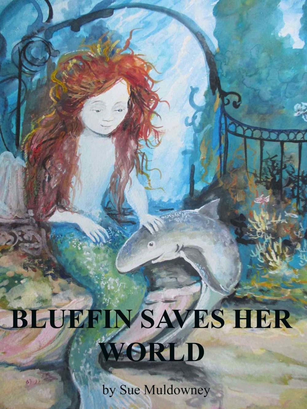 Big bigCover of Bluefin saves her world