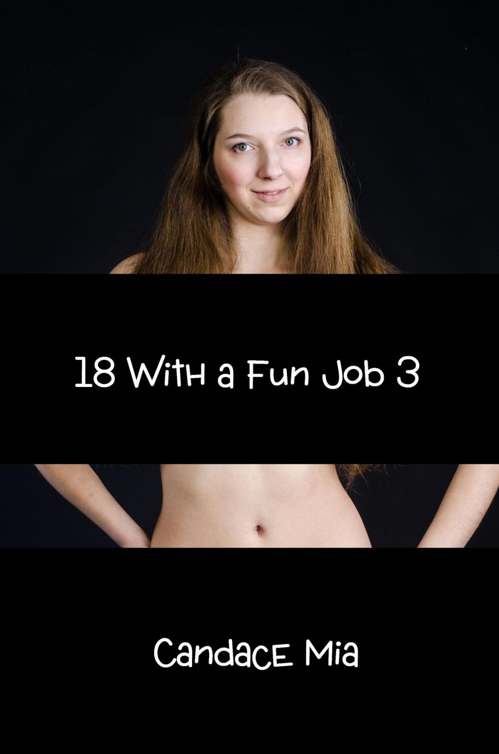 Big bigCover of 18 With a Fun Job 3