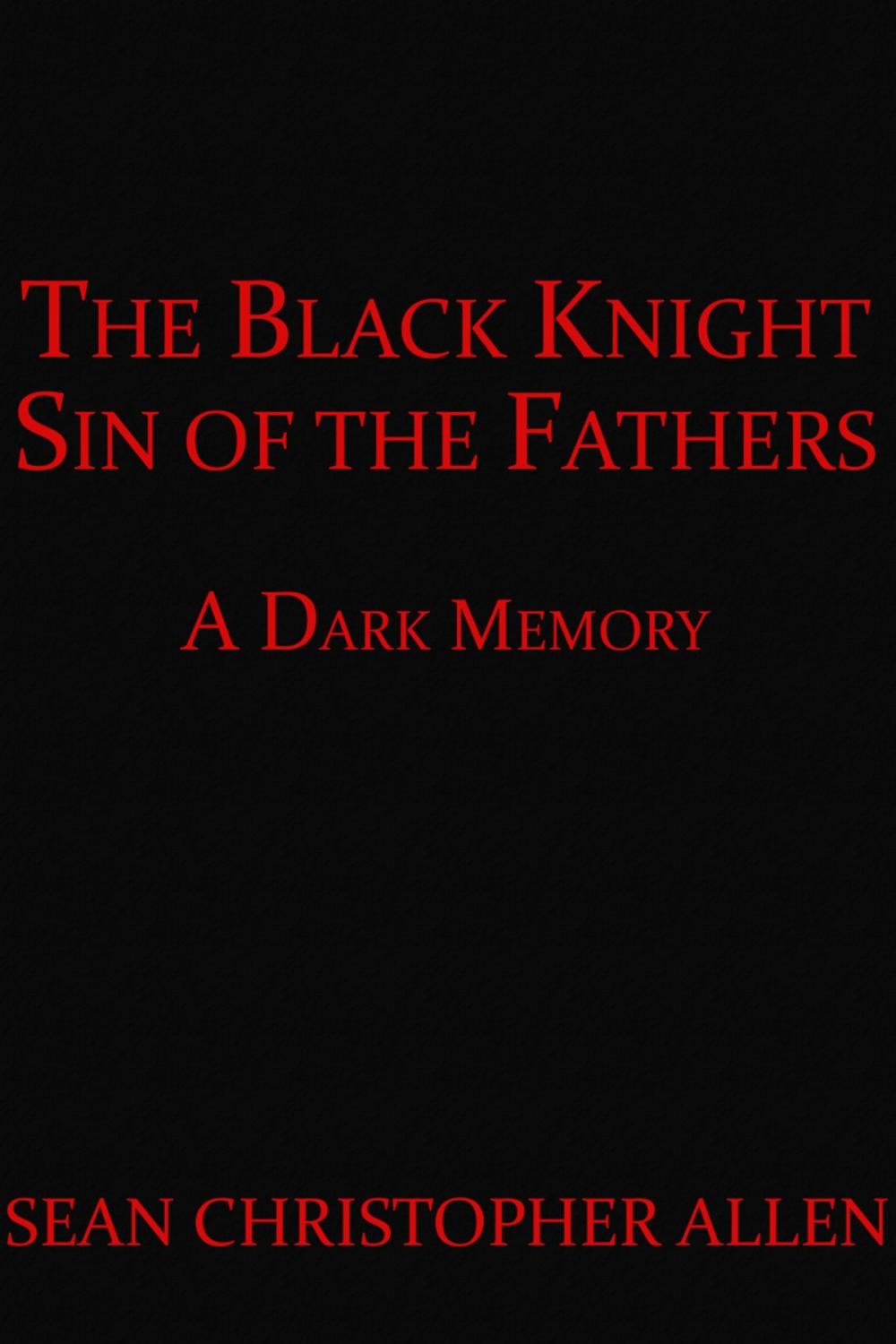 Big bigCover of The Black Knight: Sin of the Fathers