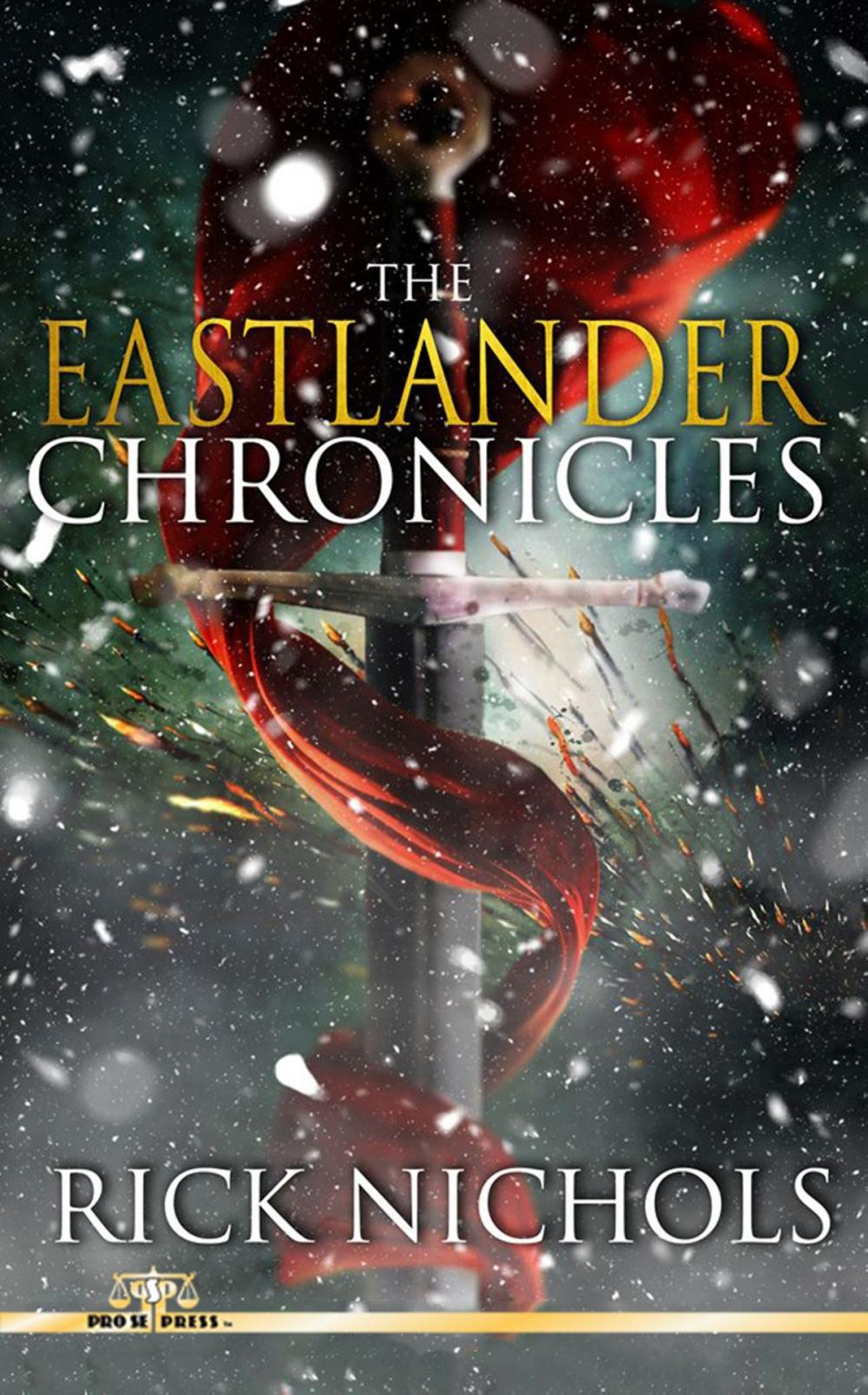 Big bigCover of The Eastlander Chronicles