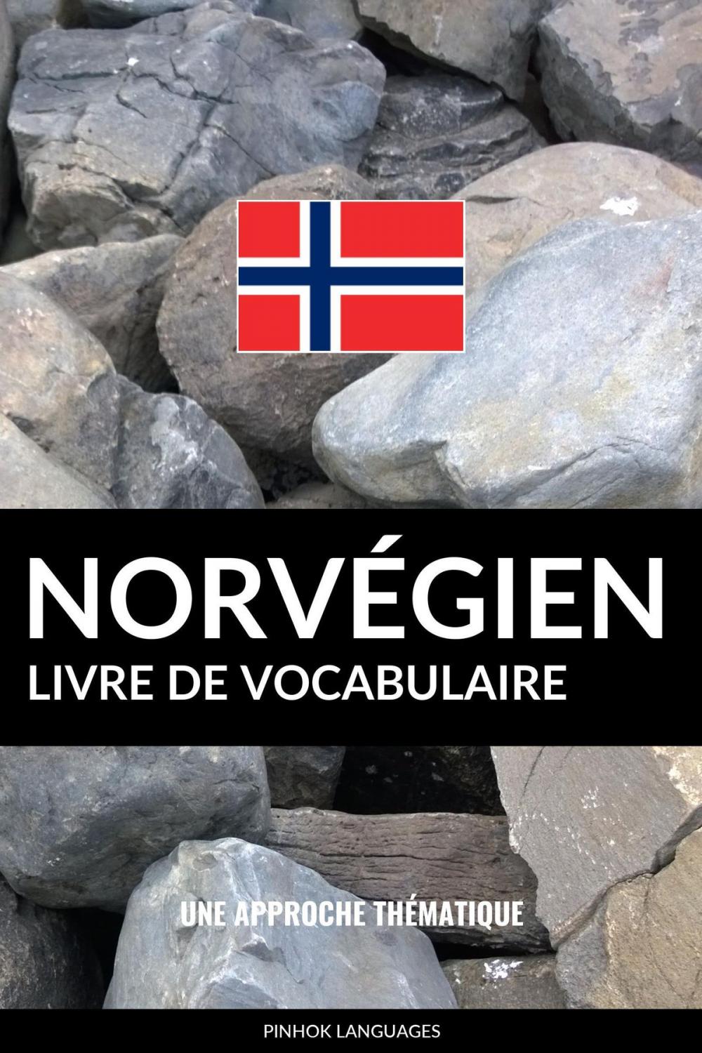 Big bigCover of Livre de vocabulaire norvégien: Une approche thématique