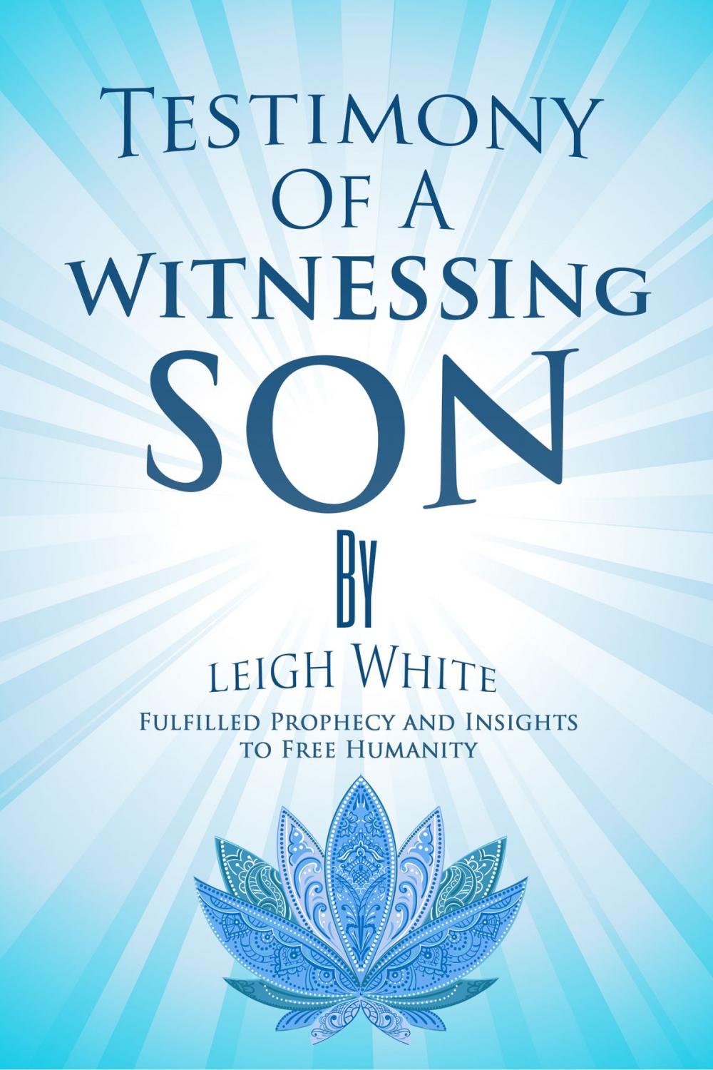 Big bigCover of Testimony Of A Witnessing Son