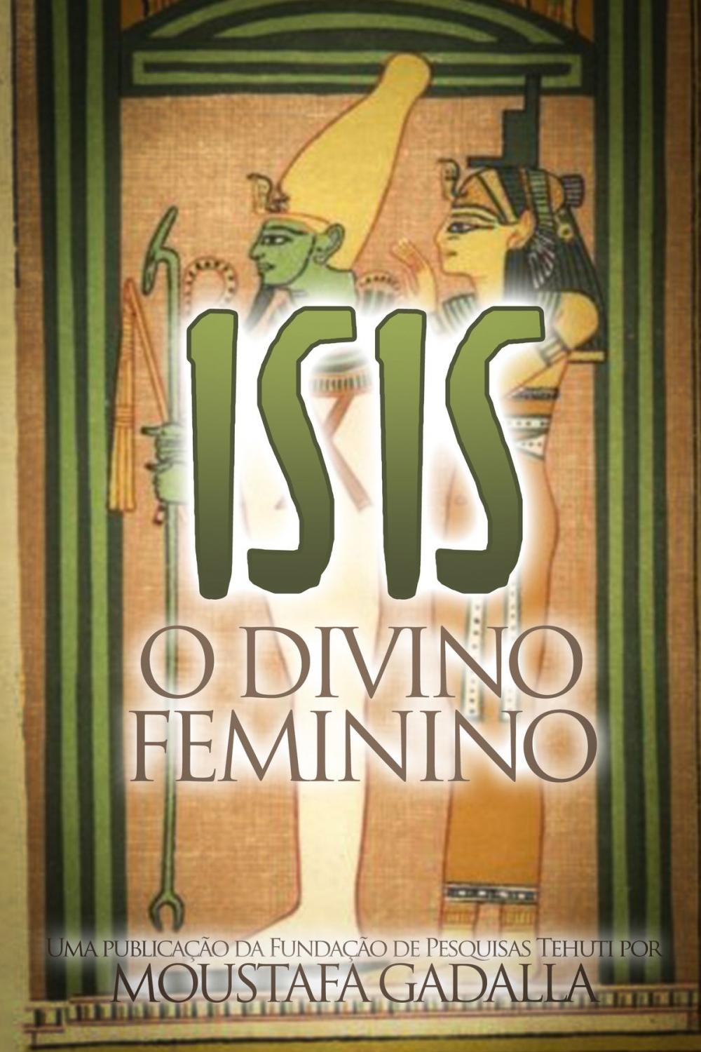 Big bigCover of Isis O Divino Feminino