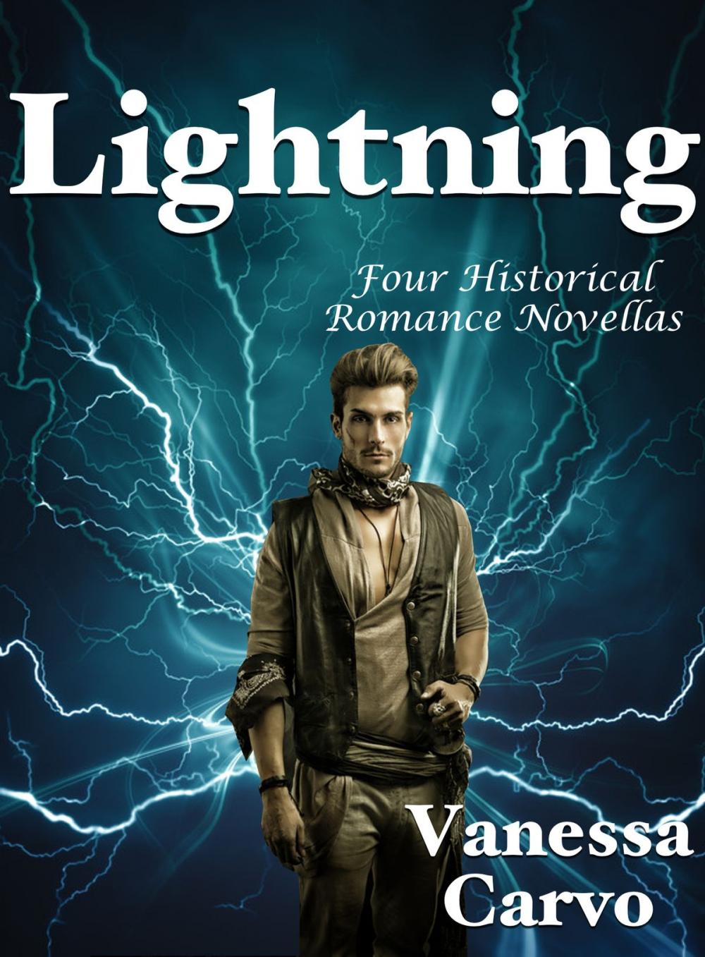 Big bigCover of Lightning: Four Historical Romance Novellas