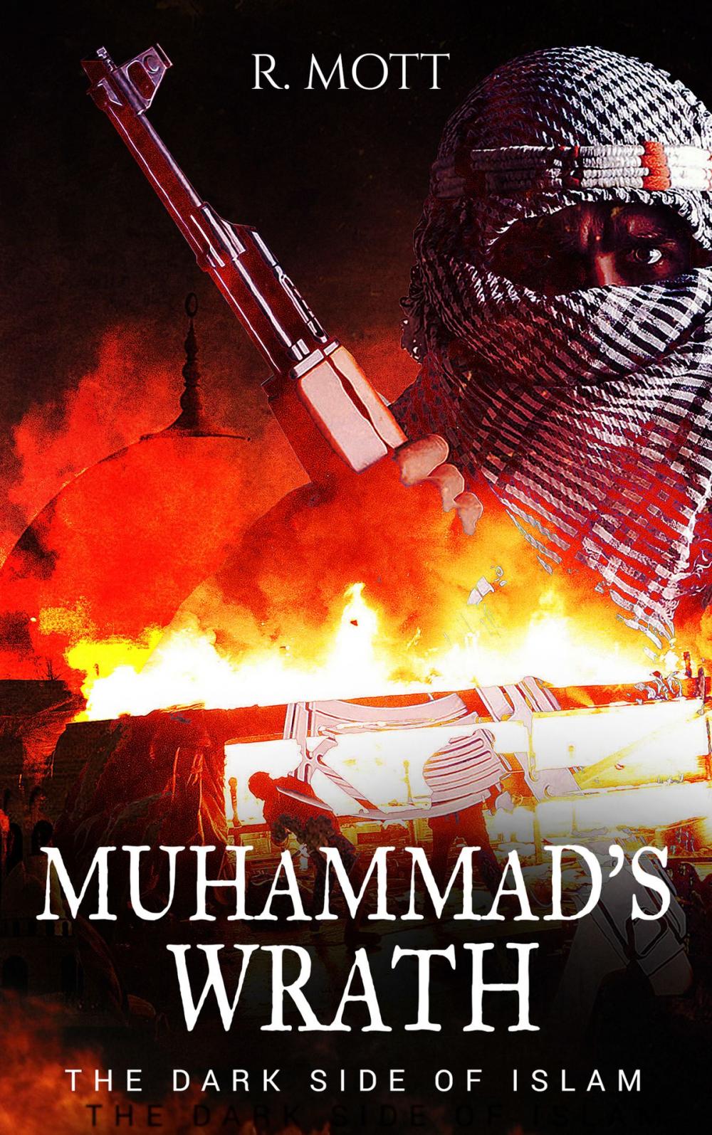 Big bigCover of Muhammad's Wrath The Dark Side of Islam