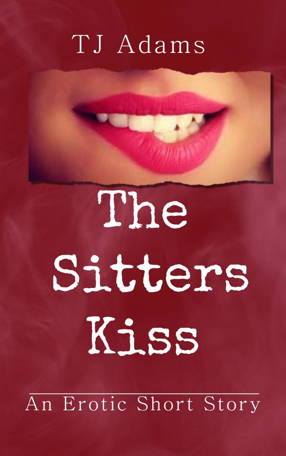 Big bigCover of The Sitters Kiss