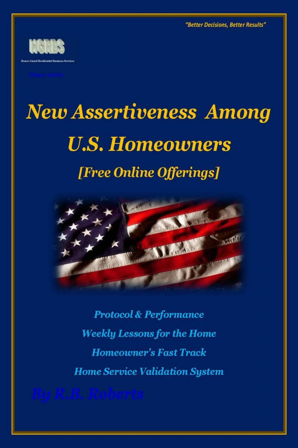 Big bigCover of New Assertiveness Among U.S. Homeowners - Free Online Offers (HGRBS)