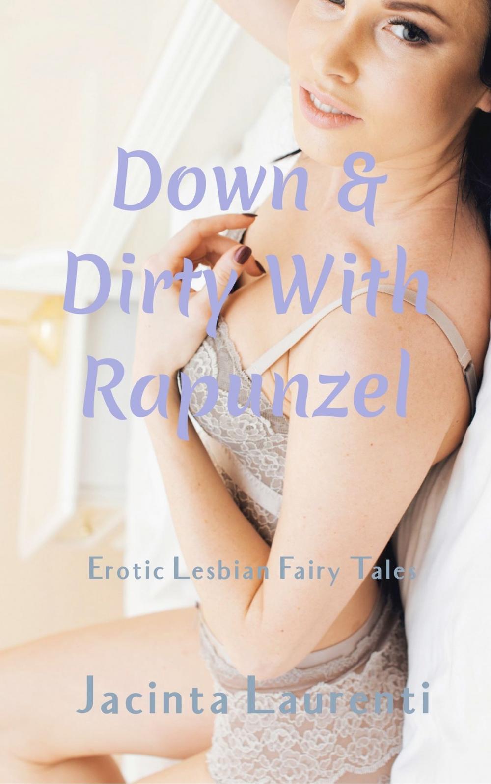 Big bigCover of Down & Dirty With Rapunzel