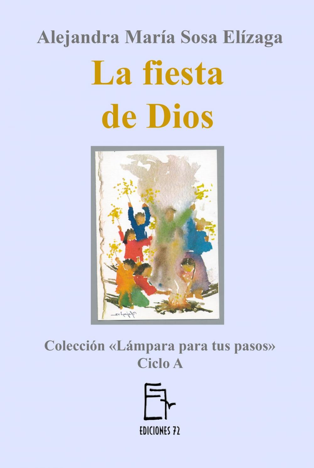 Big bigCover of La fiesta de Dios