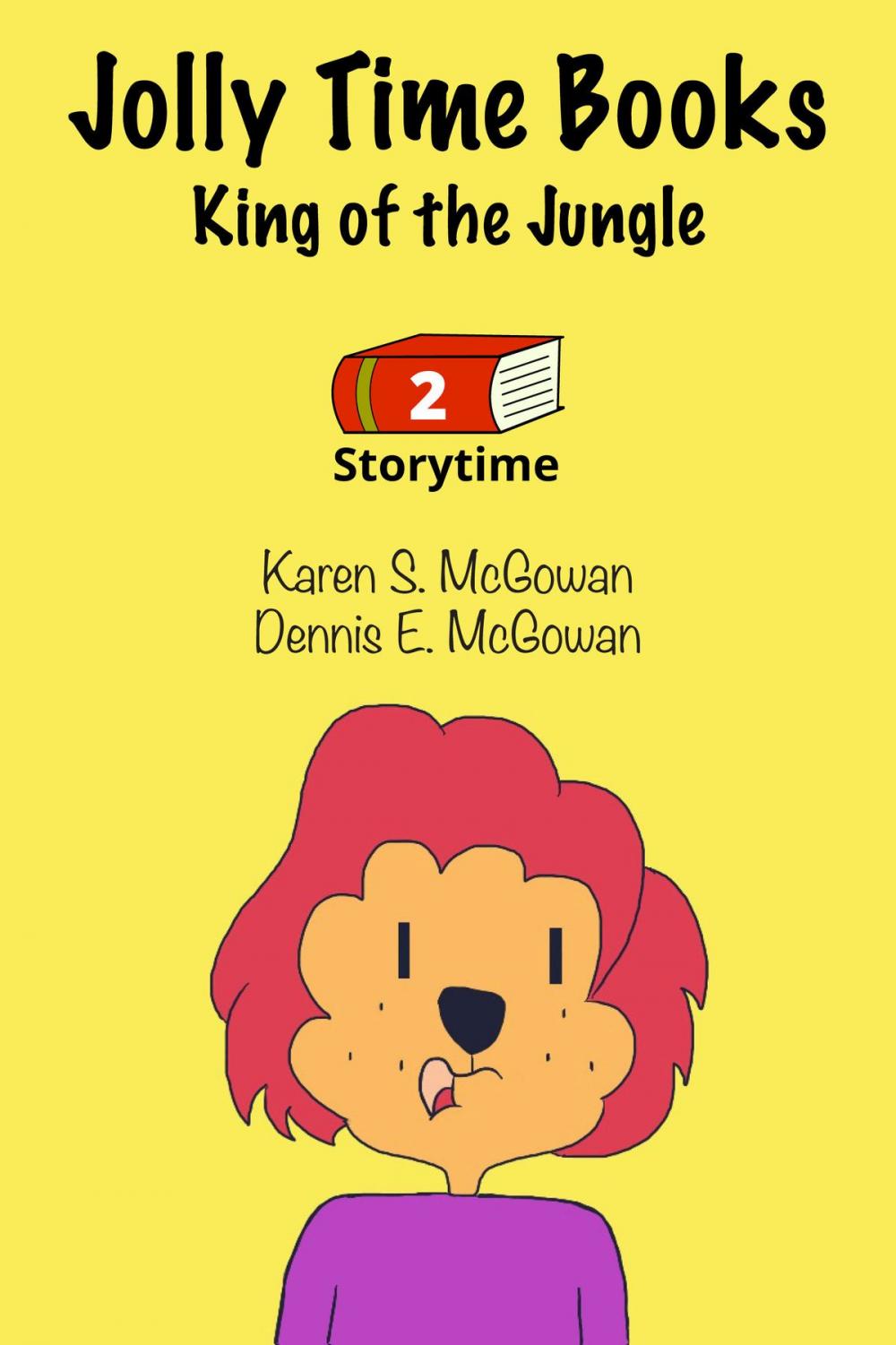 Big bigCover of Jolly Time Books: King of the Jungle